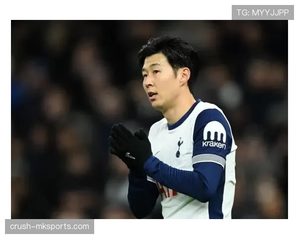 孙兴慜状态火热，速度与技术双翼齐飞助球队剑指胜利